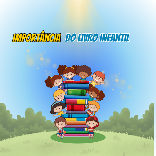 Importância do Livro Infantil